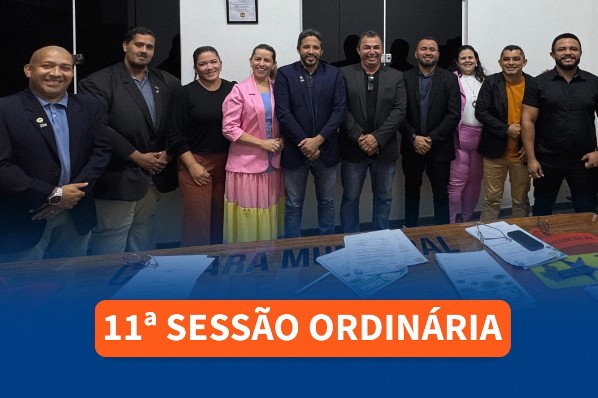 11ª Sessão Ordinária – Câmara Municipal de Itinga do Maranhão